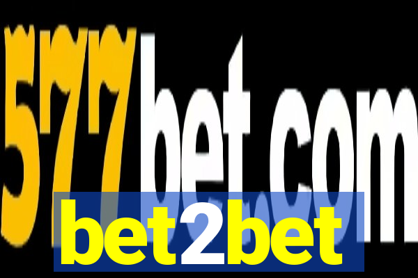 bet2bet