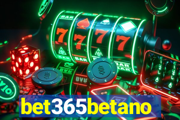 bet365betano