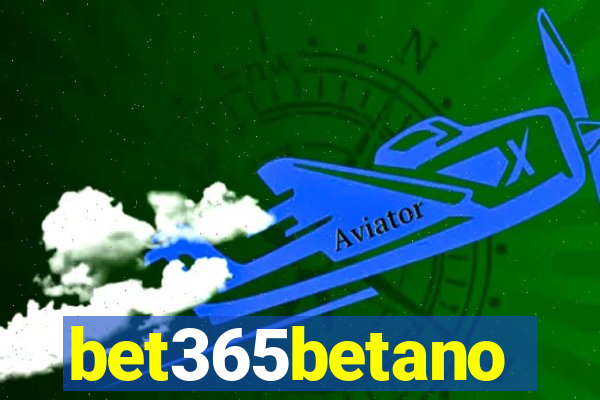 bet365betano