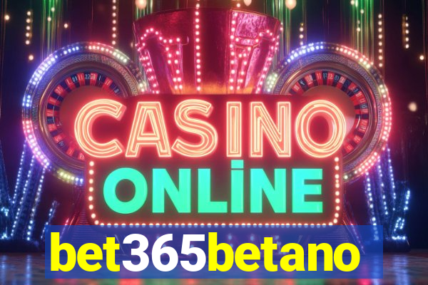 bet365betano