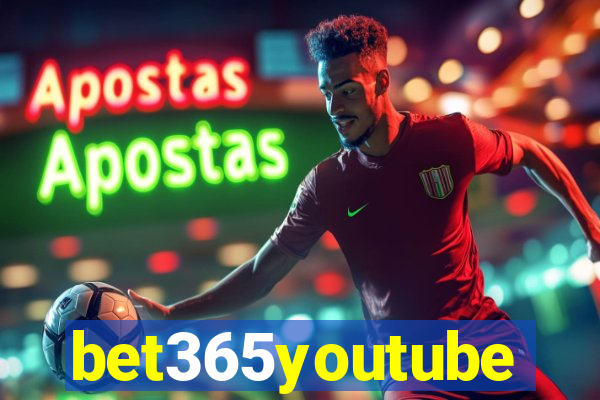 bet365youtube