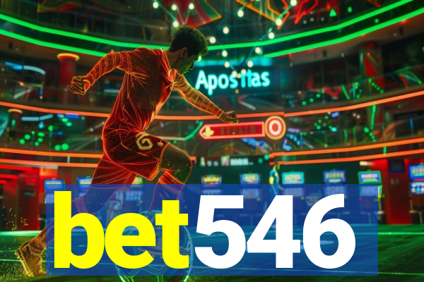 bet546