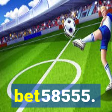 bet58555.