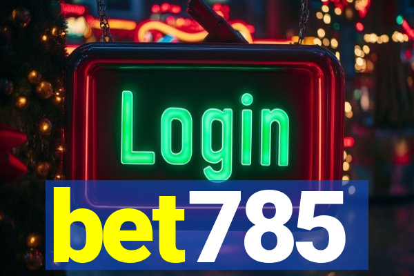 bet785