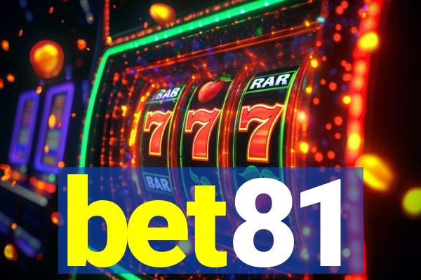 bet81