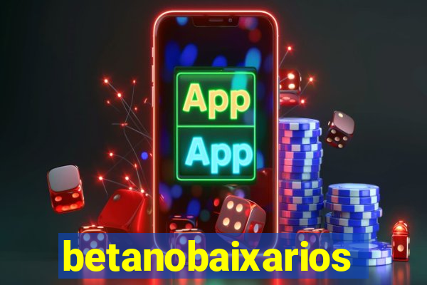 betanobaixarios