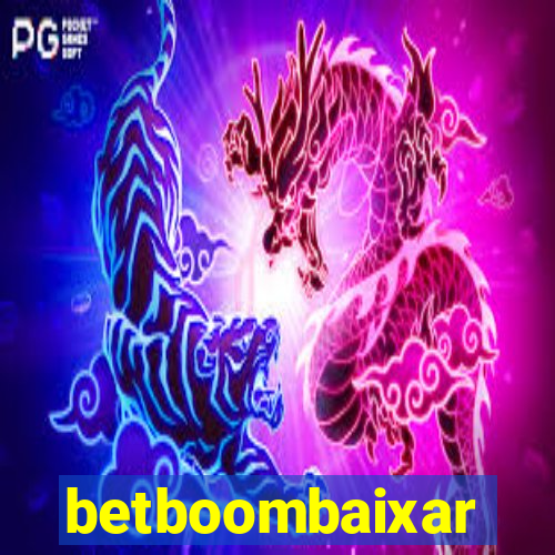 betboombaixar