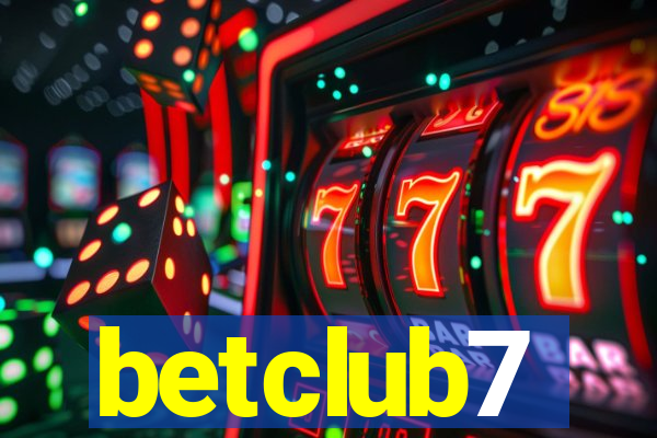 betclub7