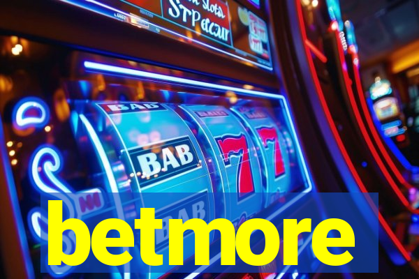 betmore