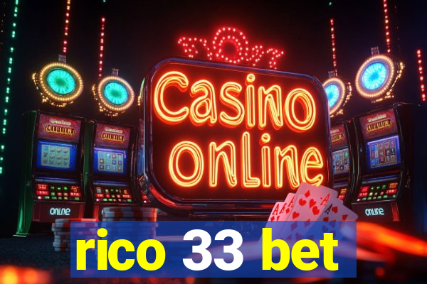 rico 33 bet