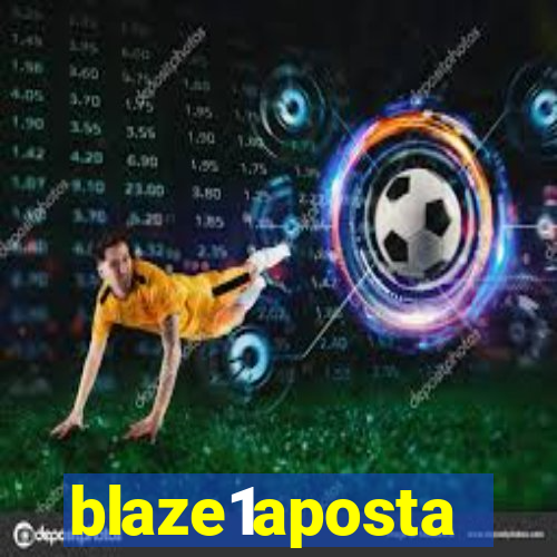 blaze1aposta