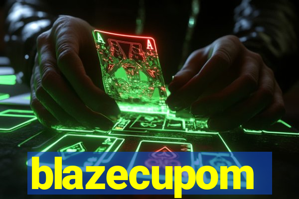 blazecupom