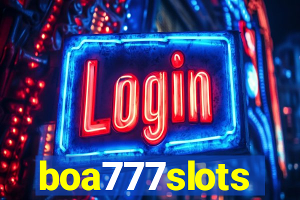 boa777slots