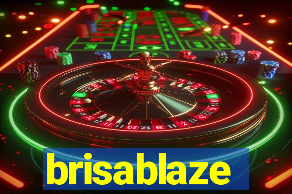 brisablaze