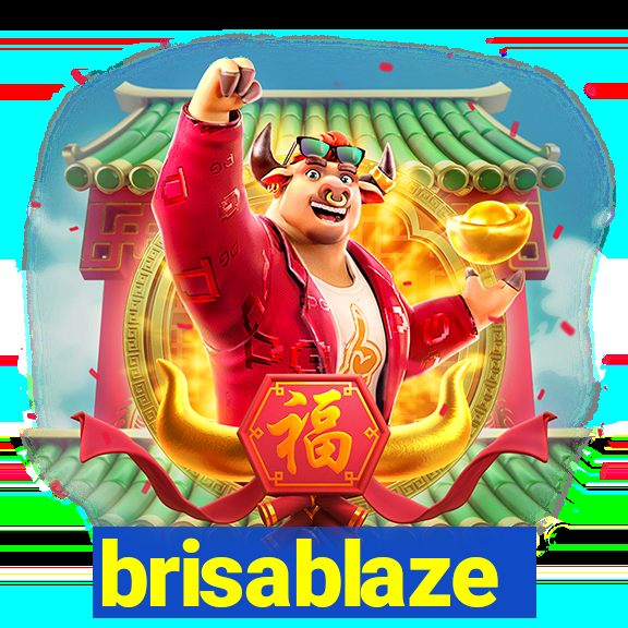 brisablaze