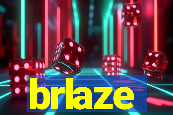 brlaze