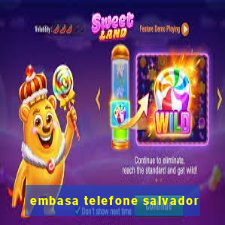 embasa telefone salvador