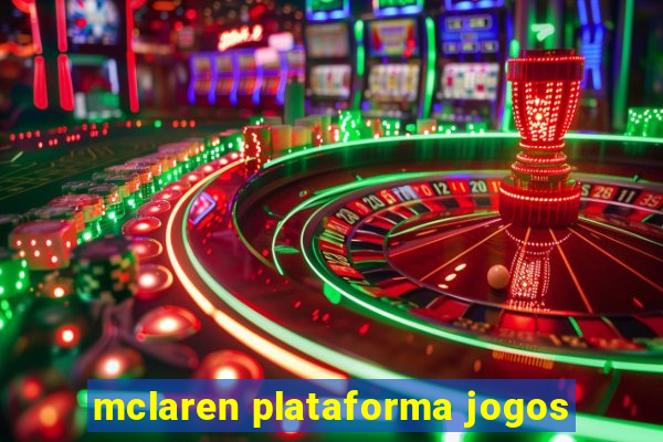 mclaren plataforma jogos