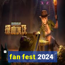 fan fest 2024