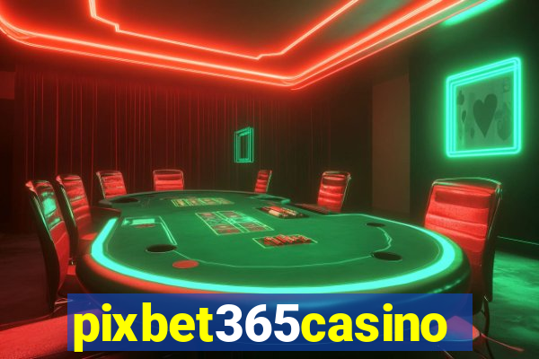 pixbet365casino