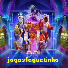 jogosfoguetinho