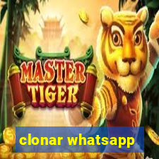 clonar whatsapp