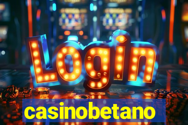 casinobetano