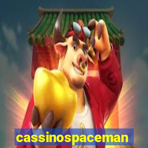 cassinospaceman