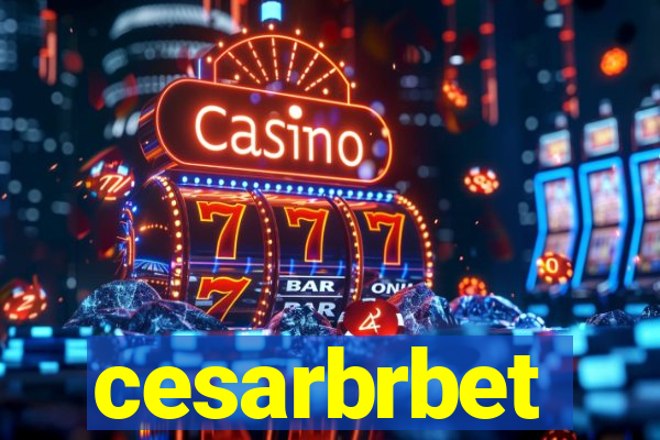 cesarbrbet