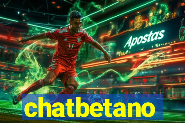 chatbetano