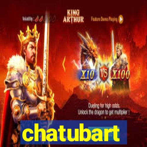 chatubart