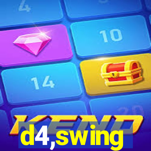 d4,swing