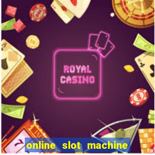 online slot machine games real money