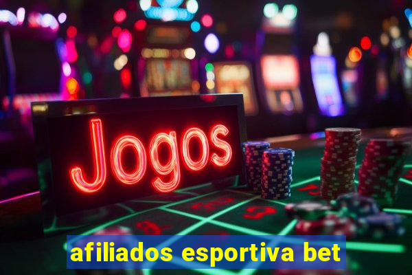 afiliados esportiva bet