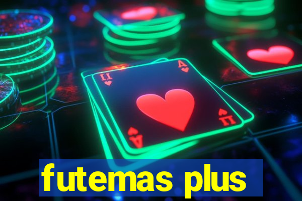 futemas plus