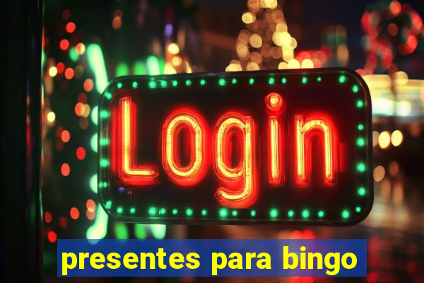 presentes para bingo