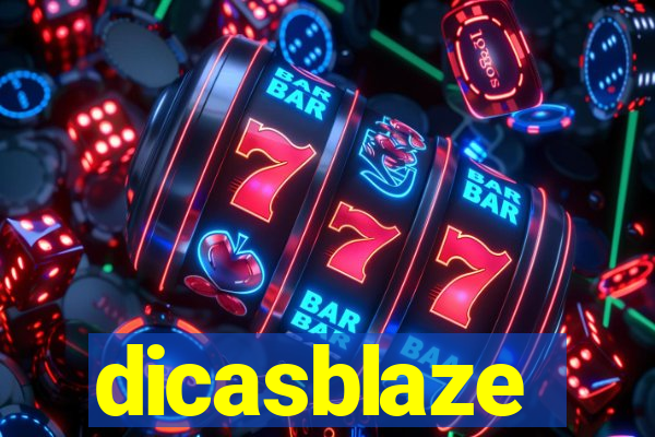 dicasblaze