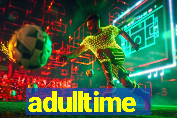 adulltime