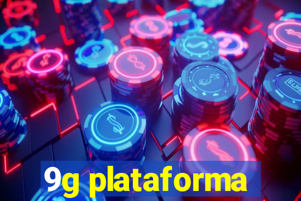 9g plataforma