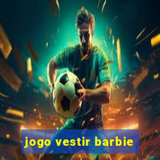 jogo vestir barbie