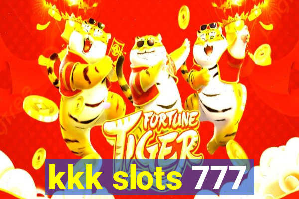 kkk slots 777