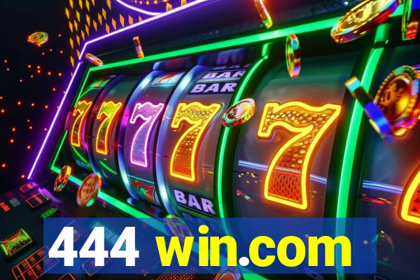 444 win.com