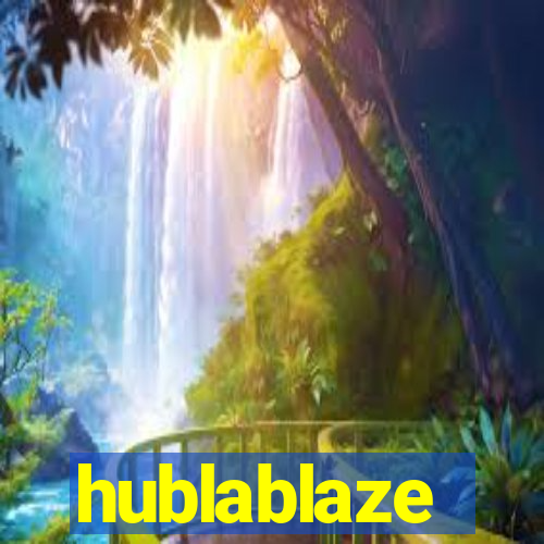 hublablaze