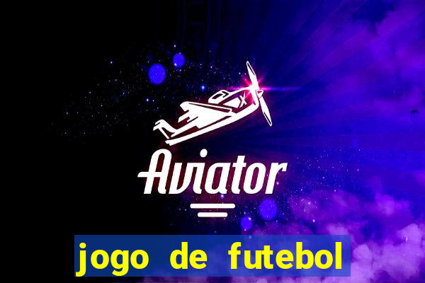 jogo de futebol gratis pc