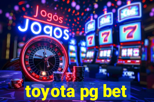 toyota pg bet