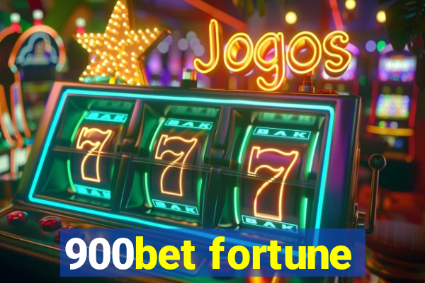 900bet fortune