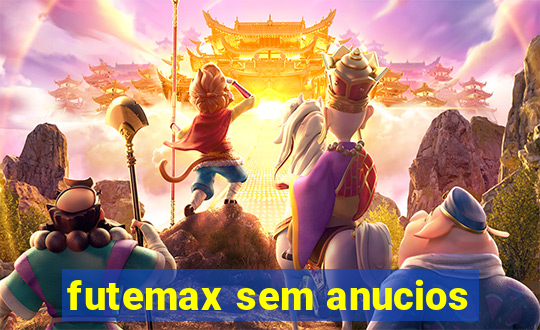 futemax sem anucios