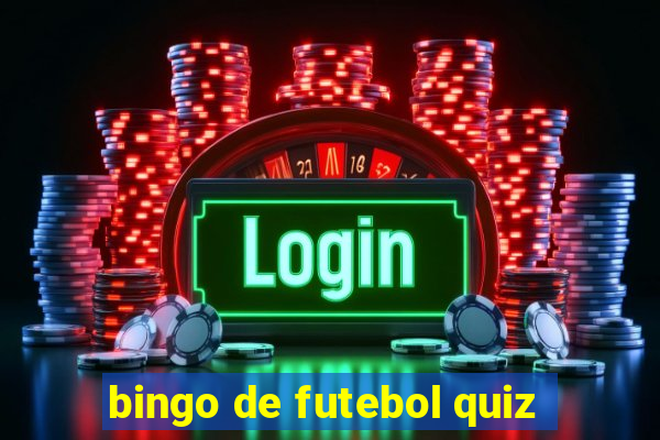 bingo de futebol quiz