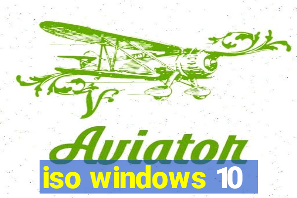 iso windows 10