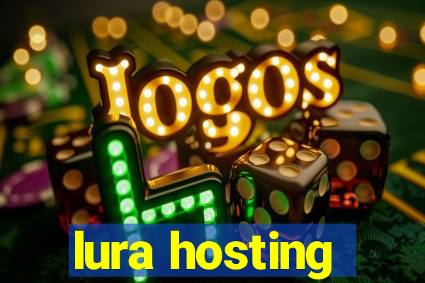 lura hosting